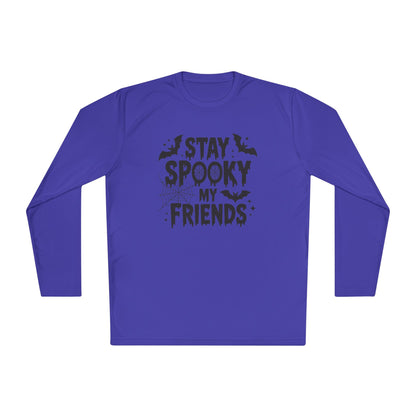 Stay Spooky My Friends Adult Long Sleeve Tee