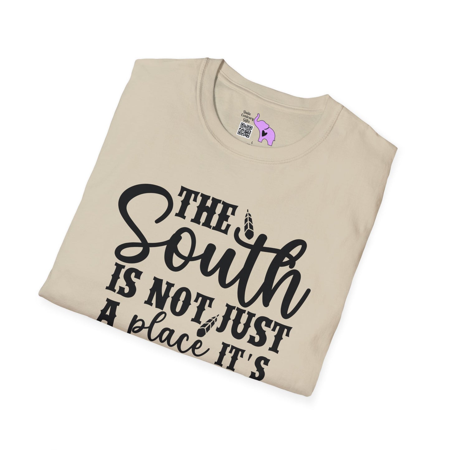 The South Is Not Just A Place It's A State of Mind T-shirt