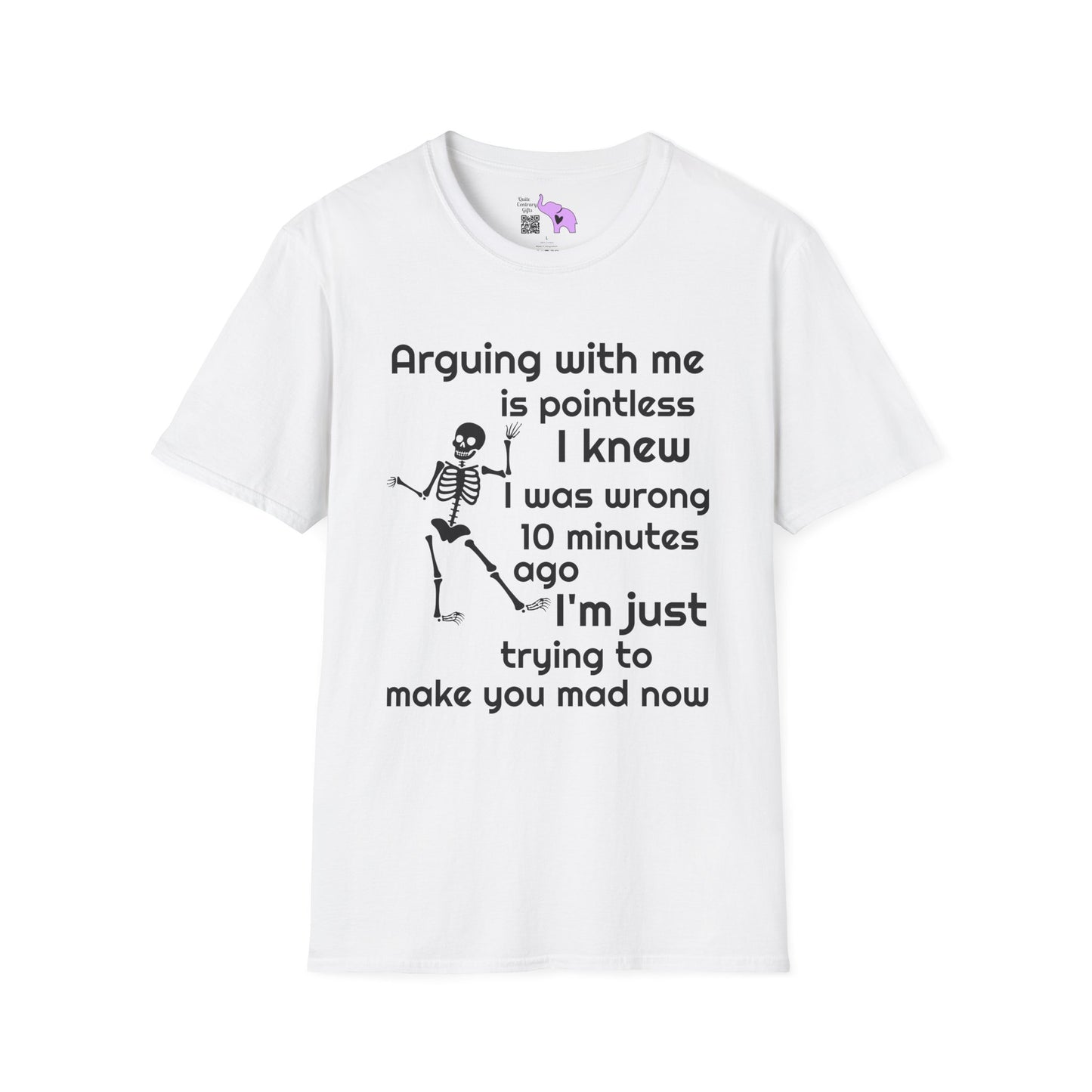 Arguing With Me Is Pointless... Adult T-shirt