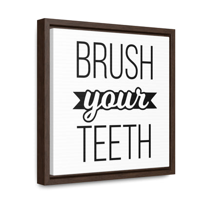 Brush Your Teeth 2 Canvas Wraps, Square Frame