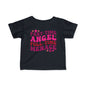 Part Time Angel Full Time Menace Infant Soft T-Shirt