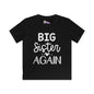 Big Sister Again Youth Softstyle Tee