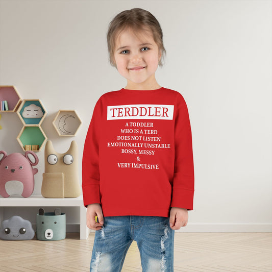 ""Terddler Definition Toddler Long Sleeve Tee