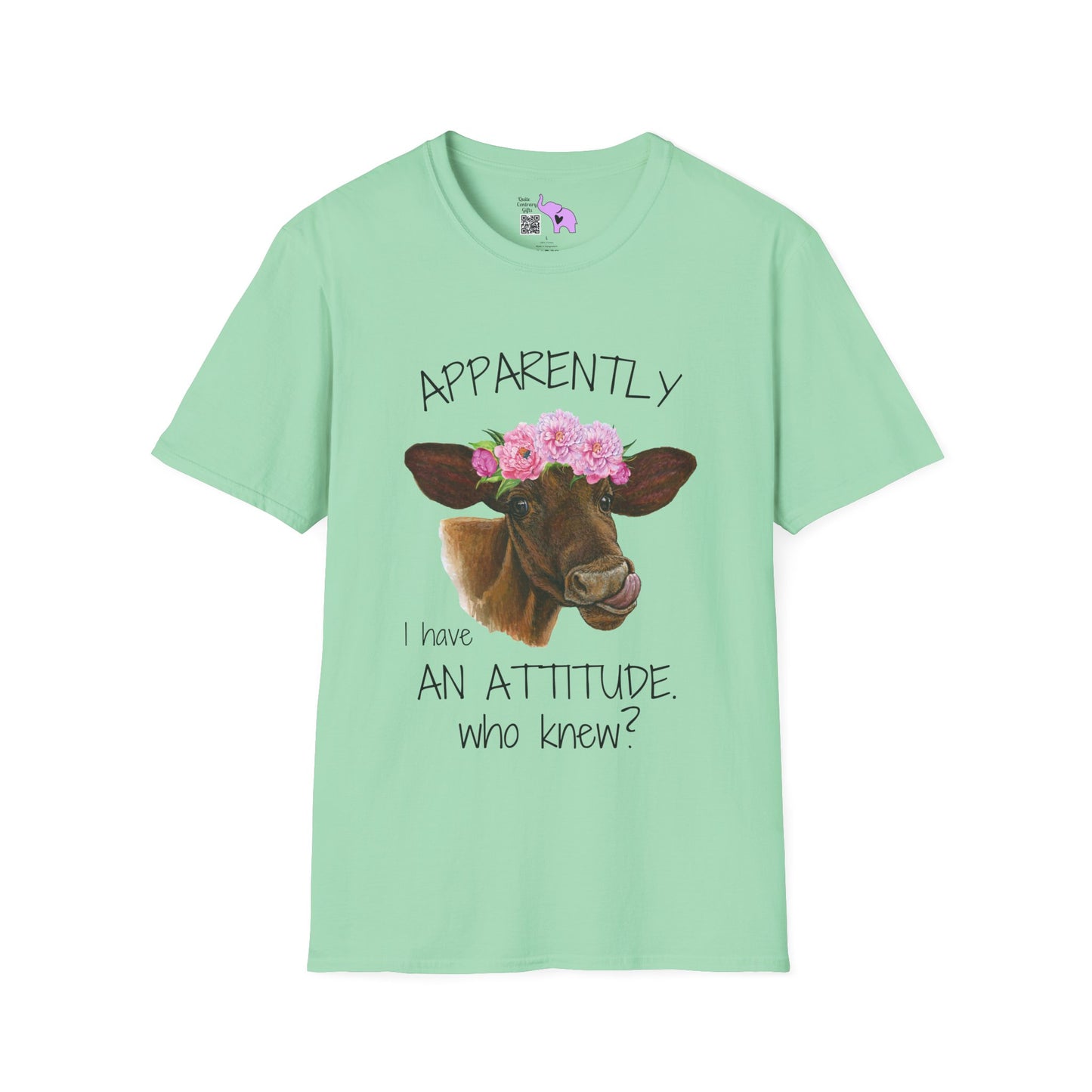 Apparently I Have An Attitude. Who Knew? Adult T-shirt