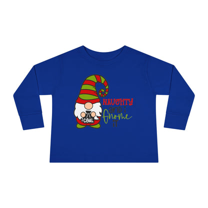 Naughty and I Gnome It Toddler Long Sleeve Tee