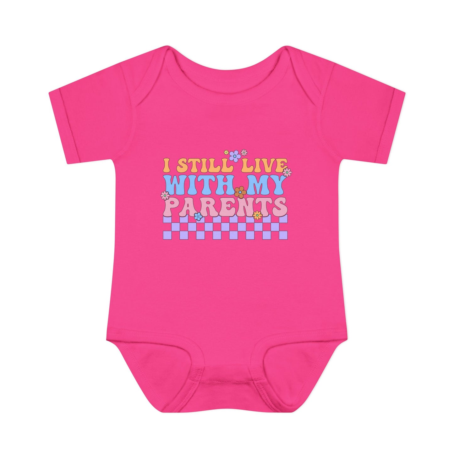 I Still Live With My Parents Baby Rib Bodysuit