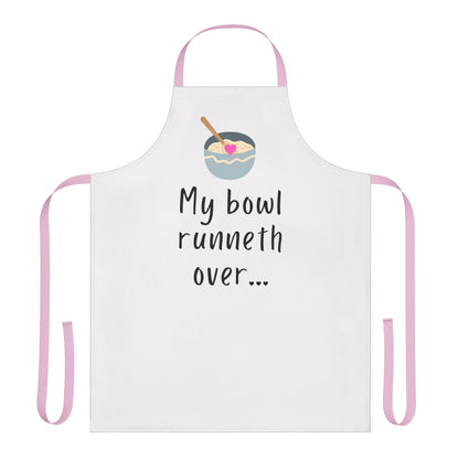 My Bowl Runneth Over Apron