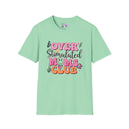 Overstimulated Mom's Club Adult T-shirt