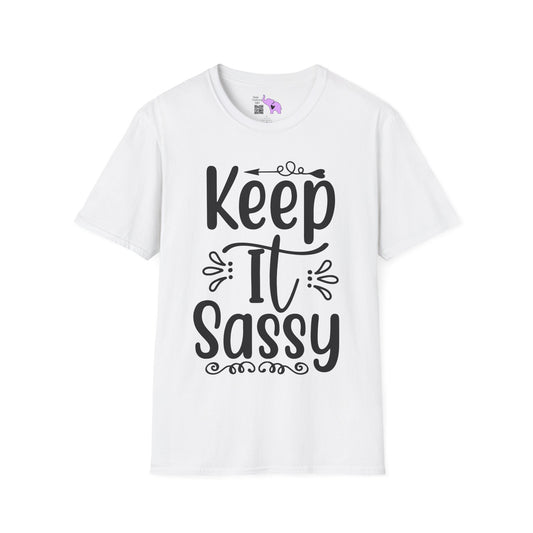 Keep It Sassy Adult T-shirt