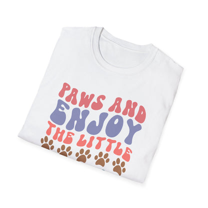 Paws And Enjoy The Little Things Adult T-shirt