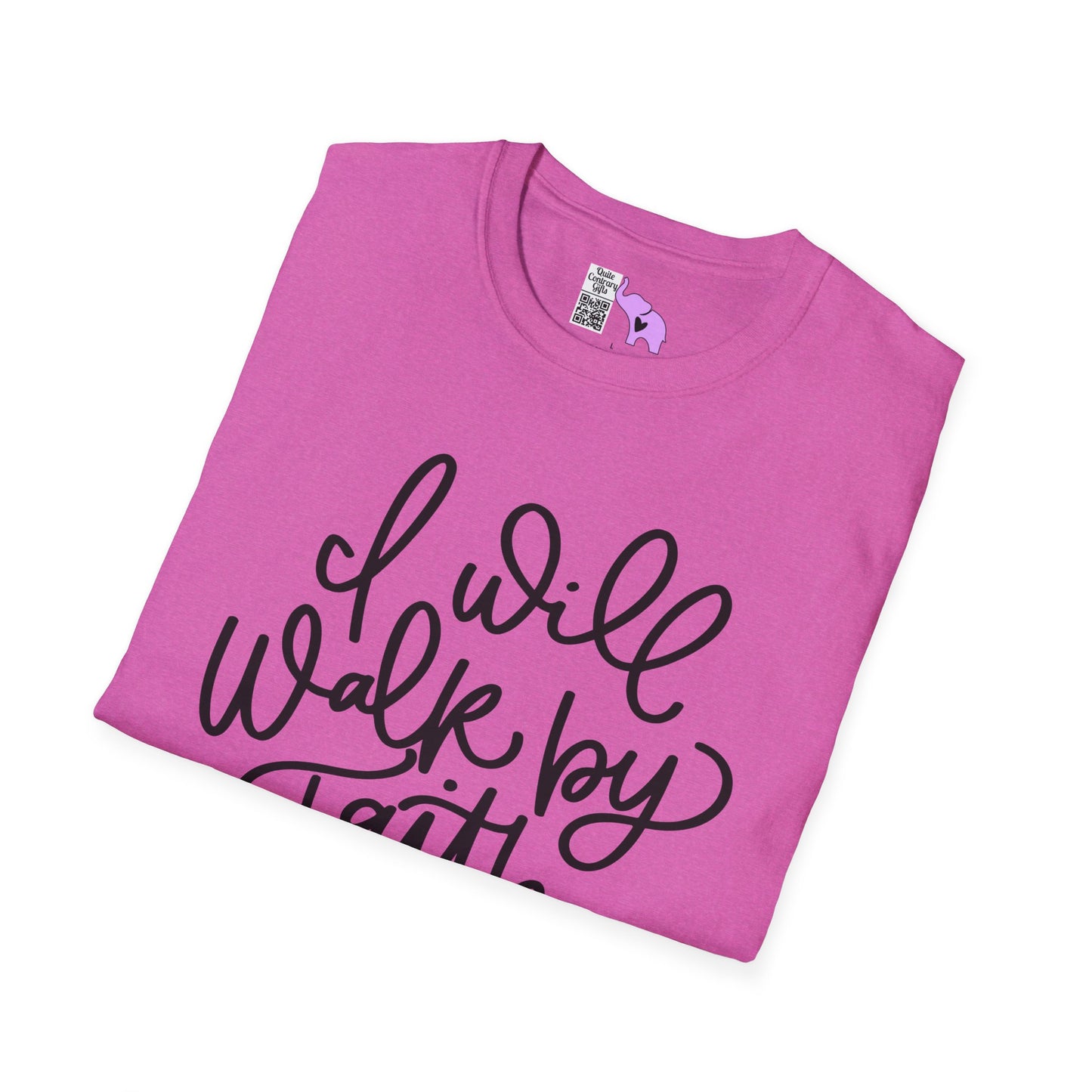 I Will Walk by Faith Adult T-shirt