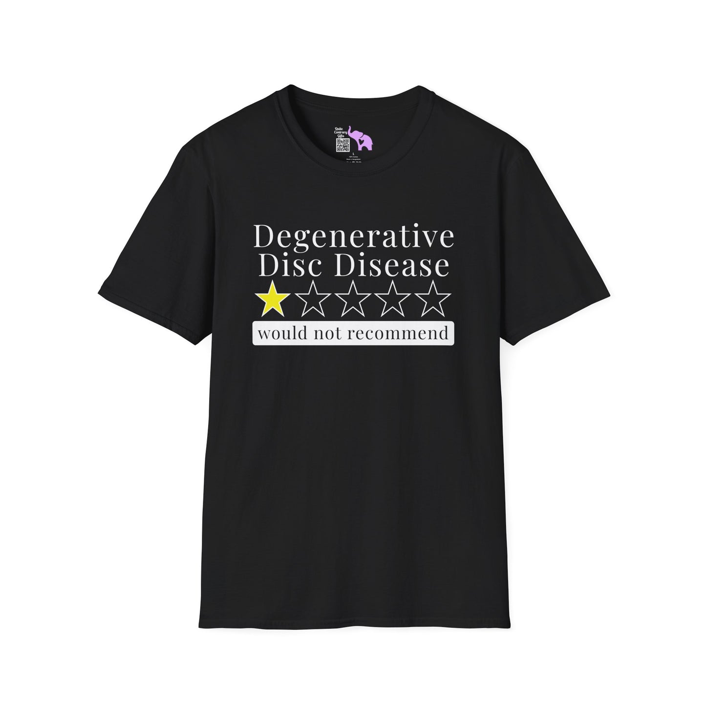 Degenerative Disc Disease 1 Star Would Not Recommend Adult T-shirt