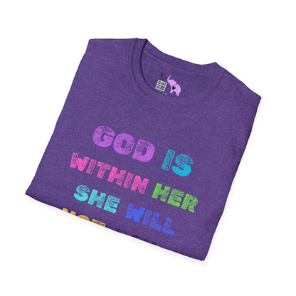 God Is Within Her She Will Not Fail Psalm 46:5 Adult T-shirt