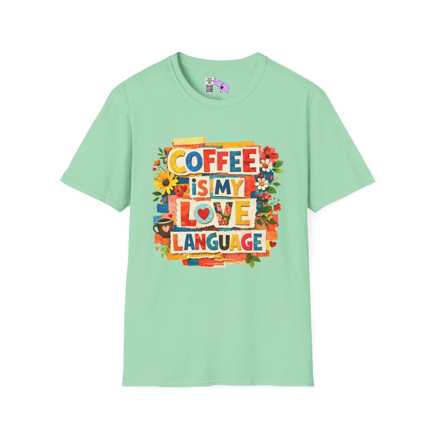 Coffee Is My Love Language Adult T-shirt