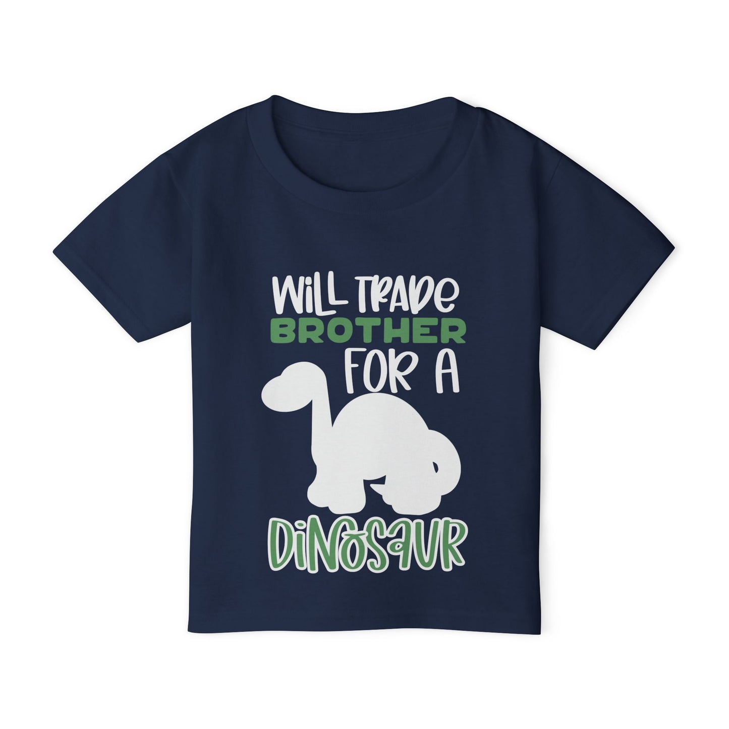 Will Trade Brother For A Dinosaur Heavy Cotton™ Toddler T-shirt