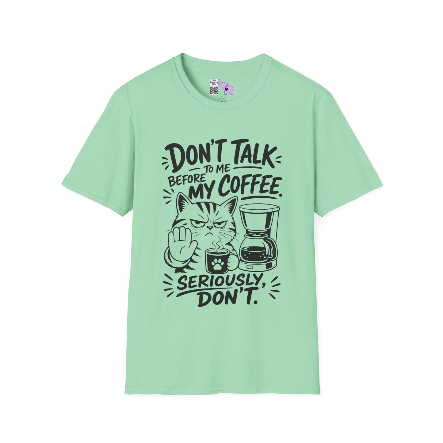 Don't Talk To Me Before My Coffee Seriously Don't (Cat) Adult T-shirt