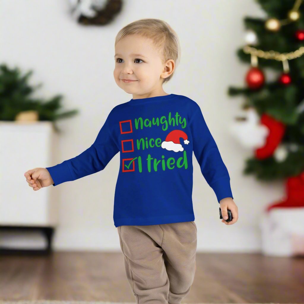 Naughty Nice I Tried Toddler Long Sleeve Tee