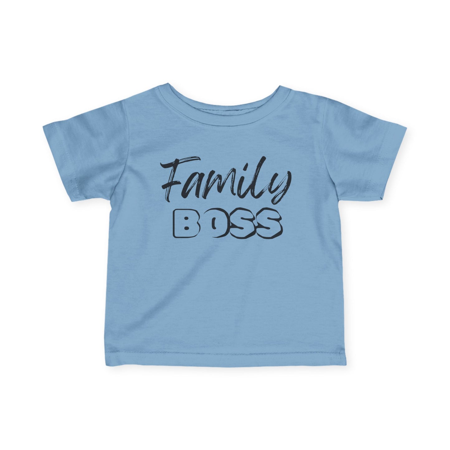 Family Boss Infant T-Shirt
