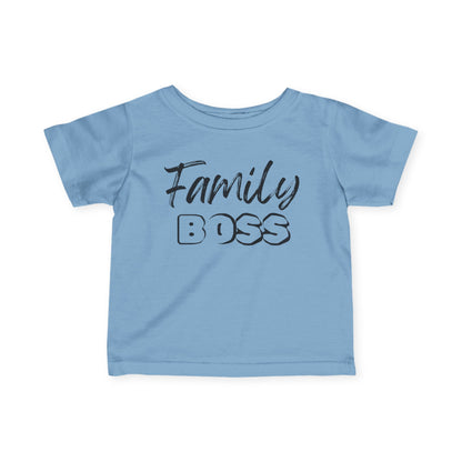 Family Boss Infant T-Shirt