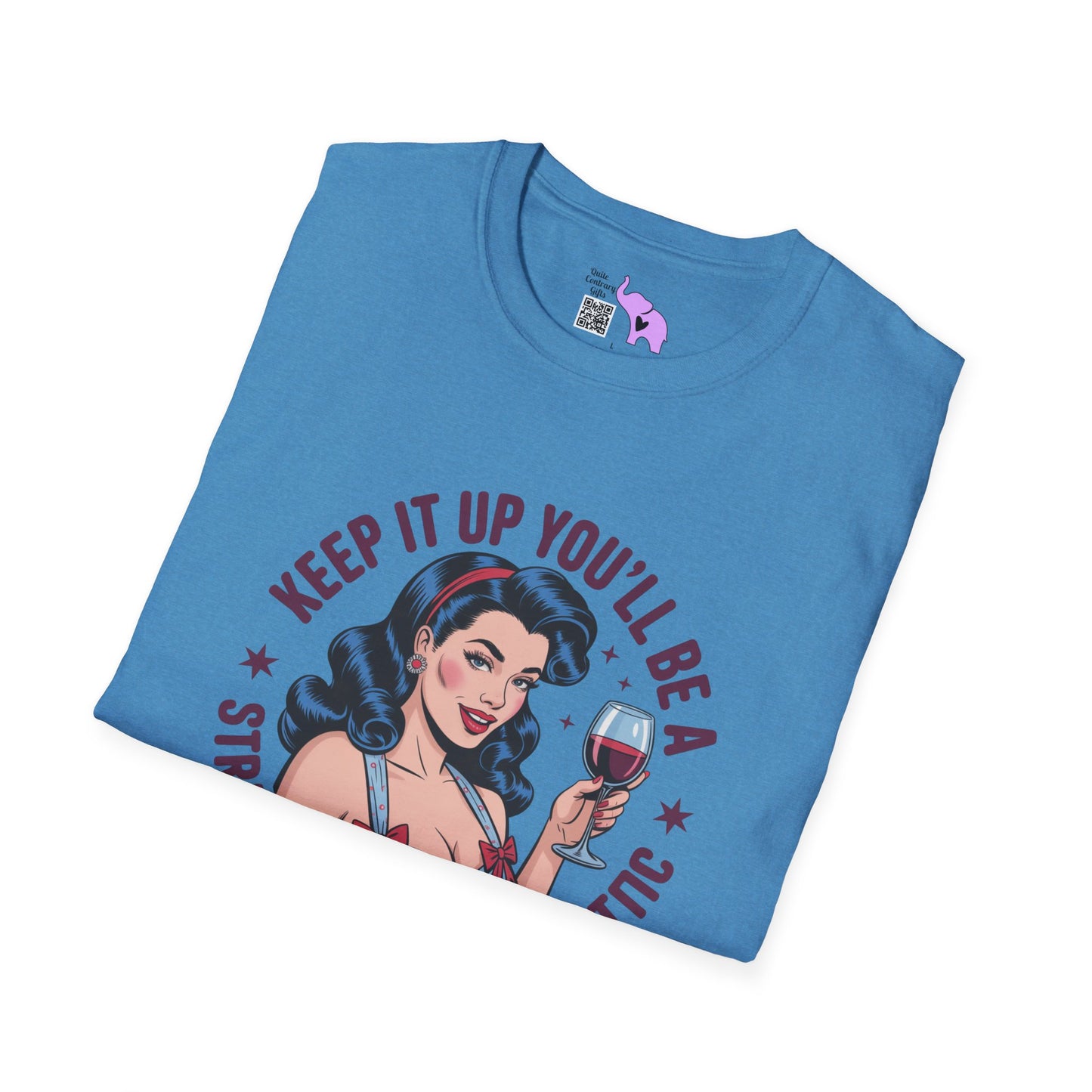 Keep It Up You'll Be A Strange Smell In The Attic Adult T-shirt
