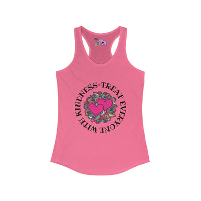 Treat Everyone With Kindness Women's Ideal Racerback Tank