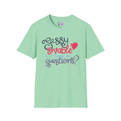 Sassy, Loveable, & In Charge Any Questions? Adult T-shirt
