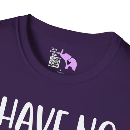 I Have No Idea What I'm Doing Adult T-shirt