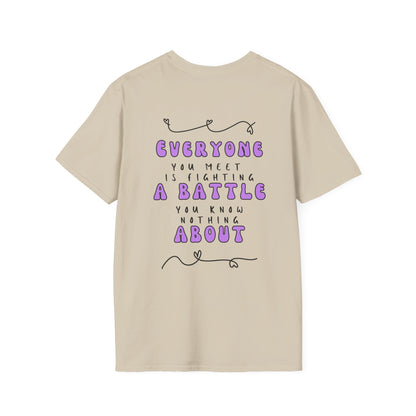 Everyone You Meet is Fighting A Battle Be Kind Adult T-Shirt