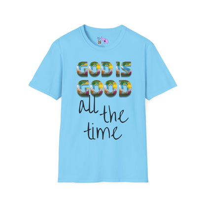 God Is Good All The Time (2) Adult T-shirt