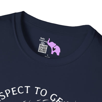 Give Respect to Get Respect Life Is A Beautiful Ride Adult T-shirt