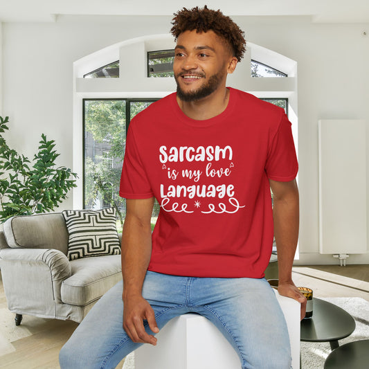 Sarcasm Is My Love Language Adult T-shirt