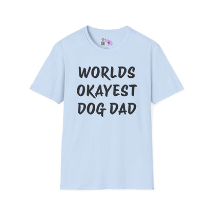 Worlds Okayest Dog Dad Adult T-shirt