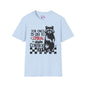 For Once I'd Like To Spiral Into Control Adult T-shirt