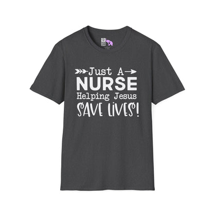 Just A Nurse Helping Jesus Save Lives Adult T-shirt