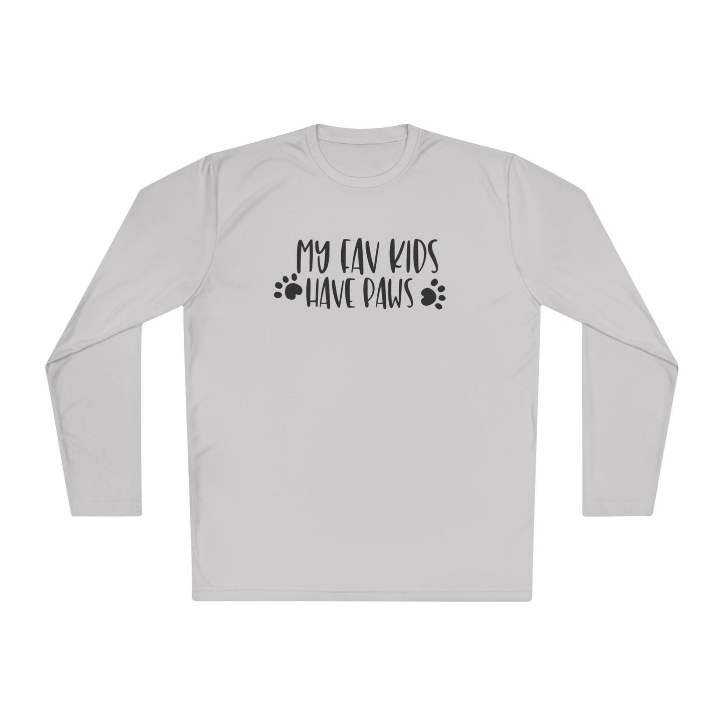 My Fav Kids Have Paws Adult Long Sleeve Tee