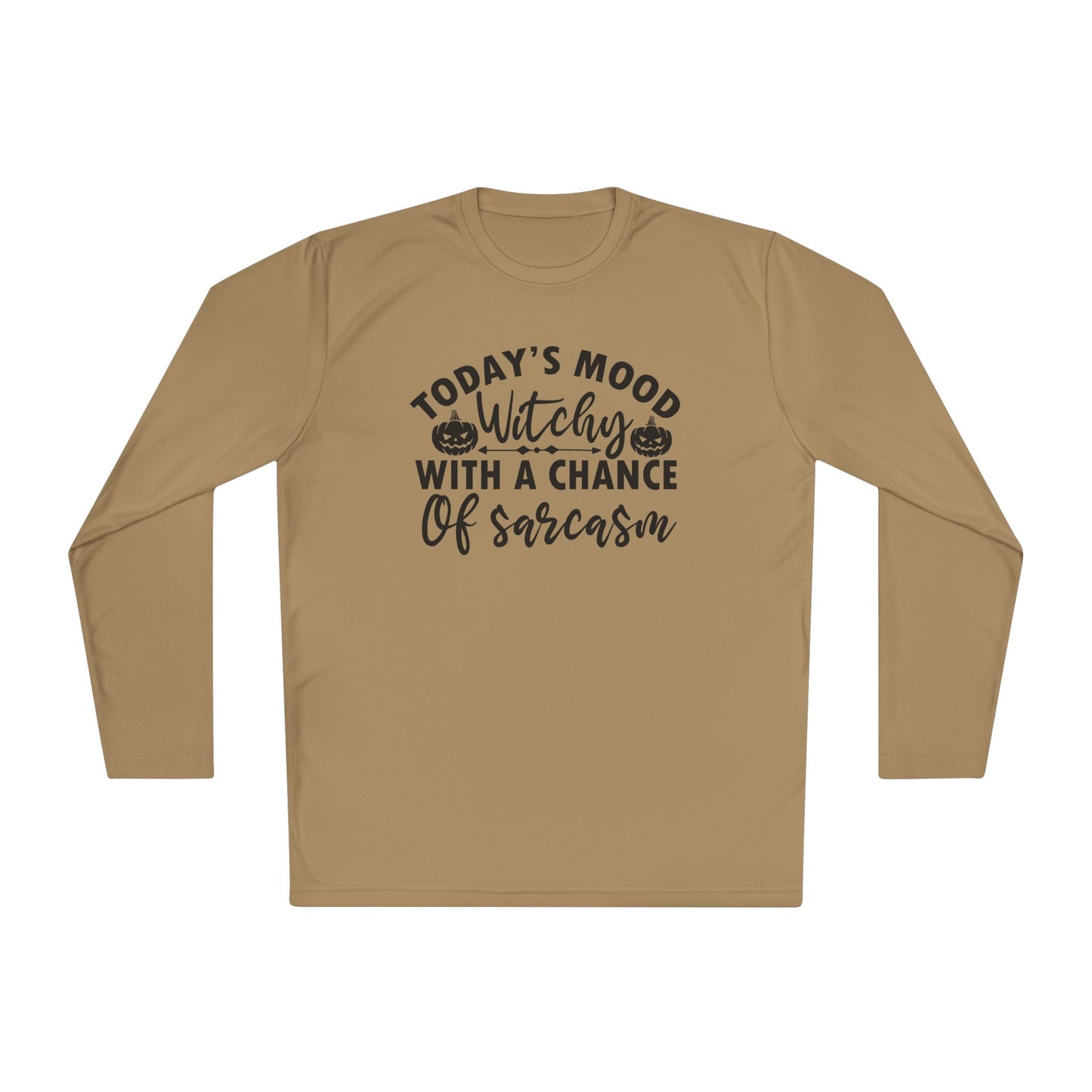 Today's Mood Witchy With A Side of Sarcasm Adult Long Sleeve Tee