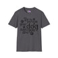 Be The Person Your Dog Thinks You Are Adult T-shirt
