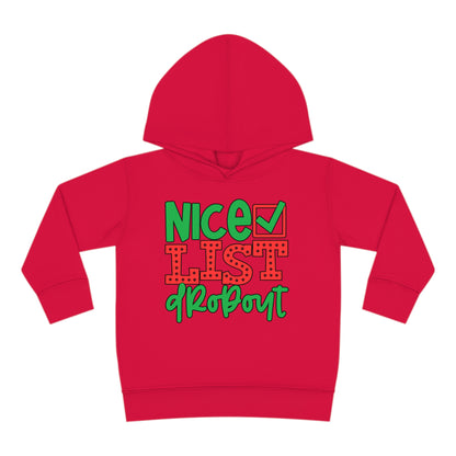 Nice List Dropout Toddler Pullover Fleece Hoodie