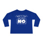 What Is This Word No That You Speak Of? Toddler Long Sleeve Tee
