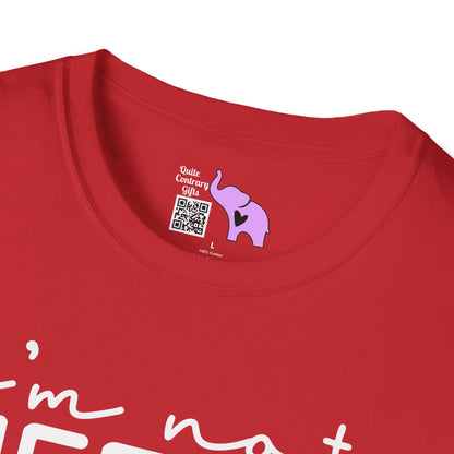 I'm Not Needy I Am Wanty Adult T-shirt