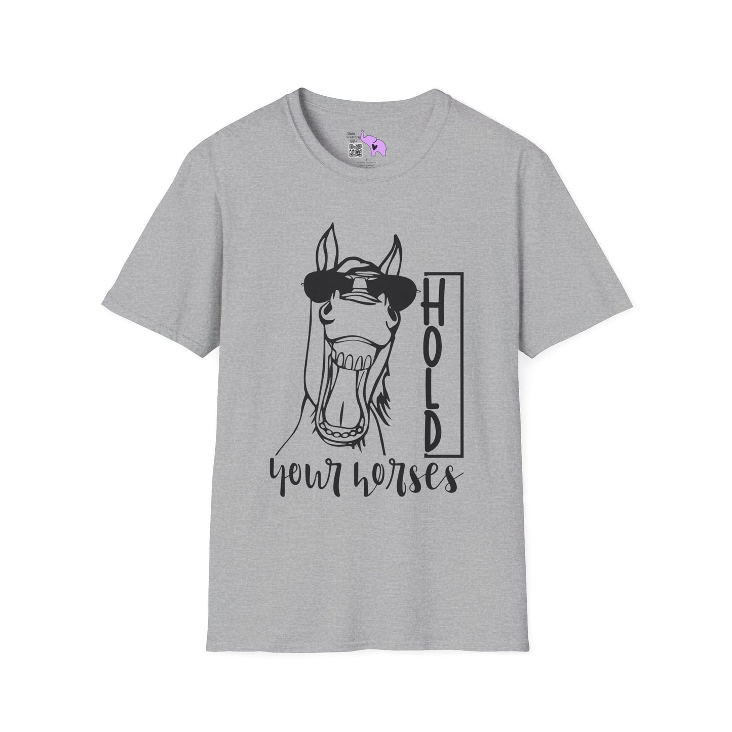 Hold Your Horses Adult T-shirt