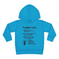 Toddler Life Toddler Hoodie
