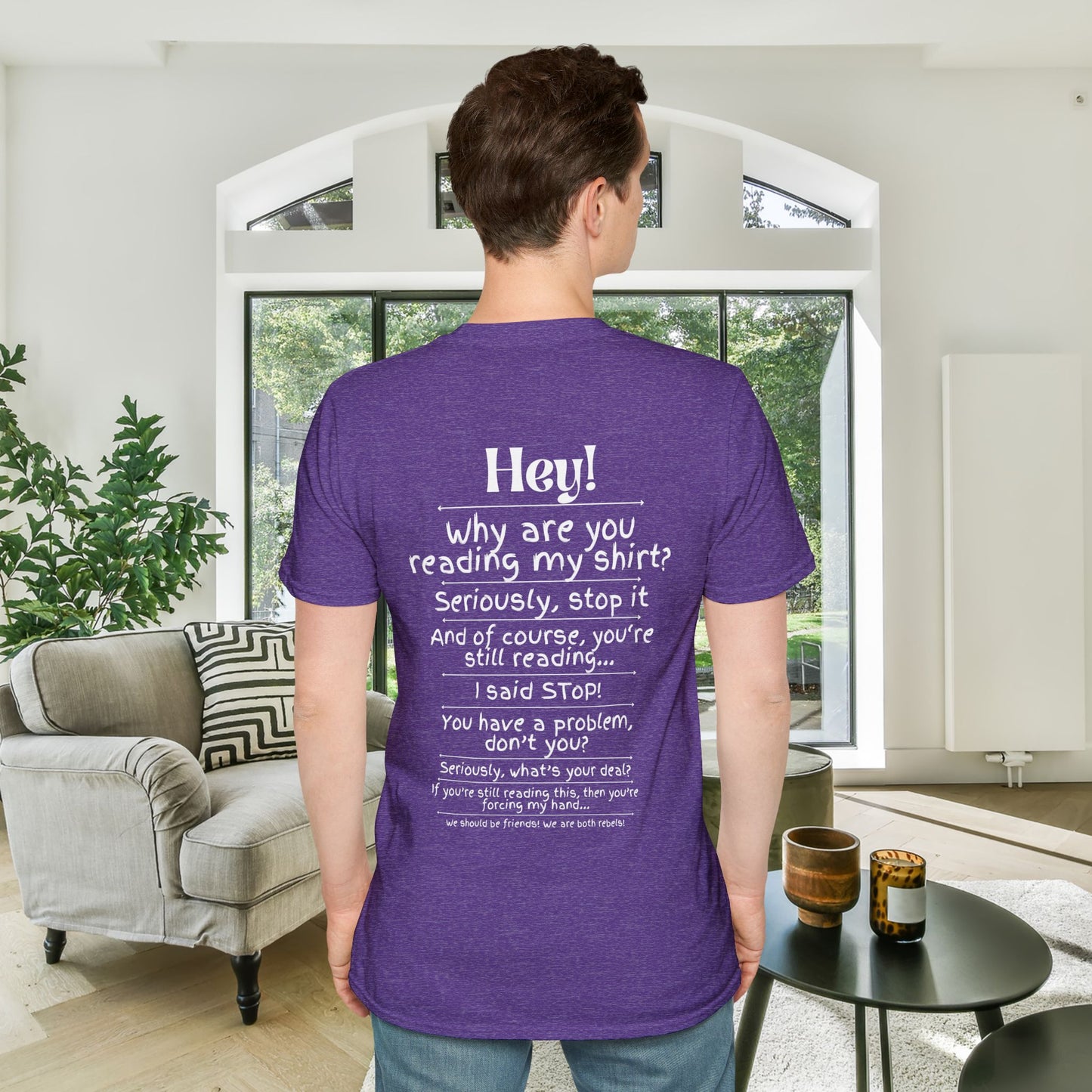 Hey! Stop Reading My Shirt! Adult T-shirt