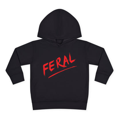 Feral Toddler Hoodie