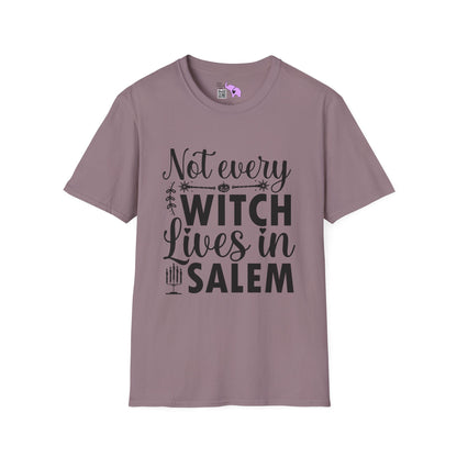 Not Every Witch Lives in Salem Adult T-shirt