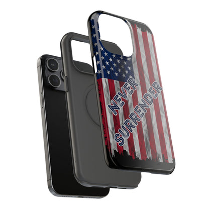 Never Surrender American Flag Impact-Resistant Cases