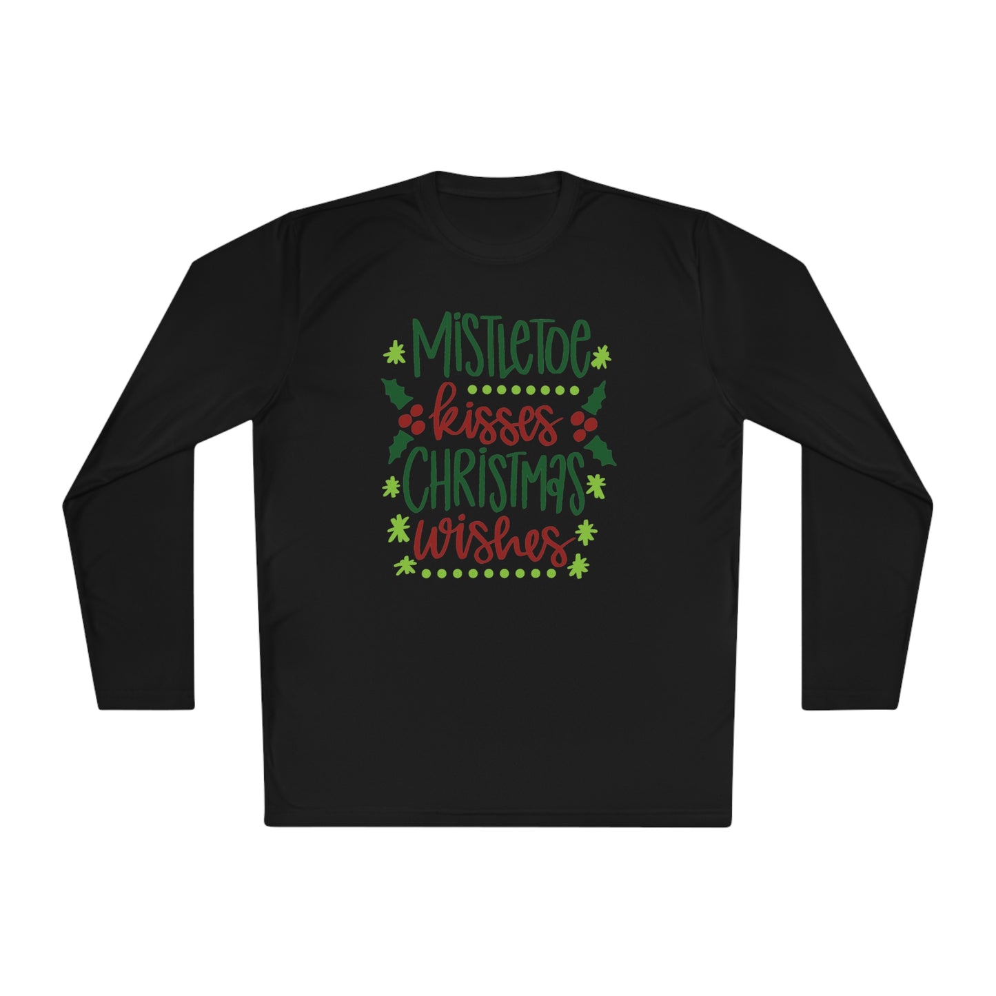 Mistletoe Kisses Christmas Wishes Adult Long Sleeve Tee