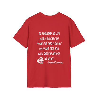 "Go With Purpose In Heart" Hinckley Quote Adult T-shirt