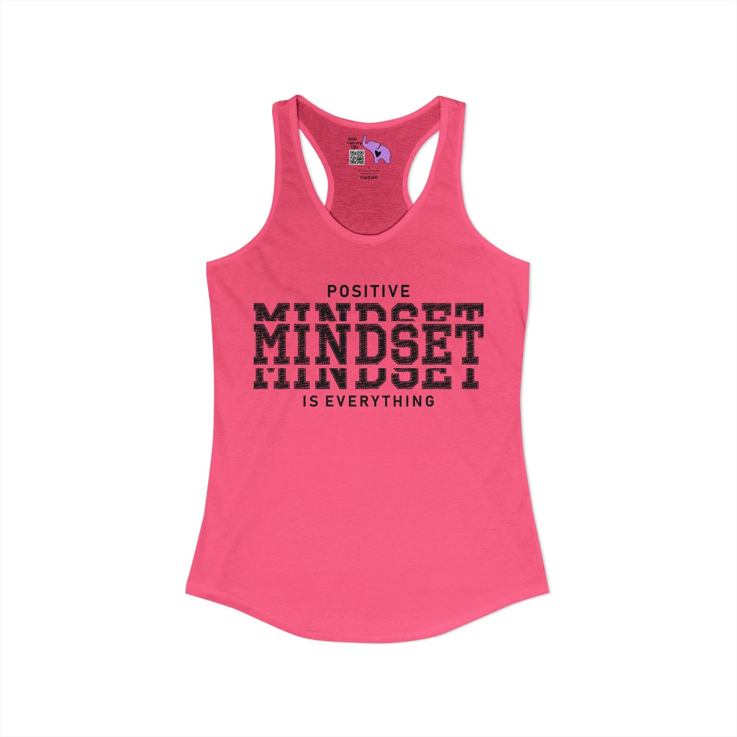Positive Mindset Is Everything Women's Ideal Racerback Tank