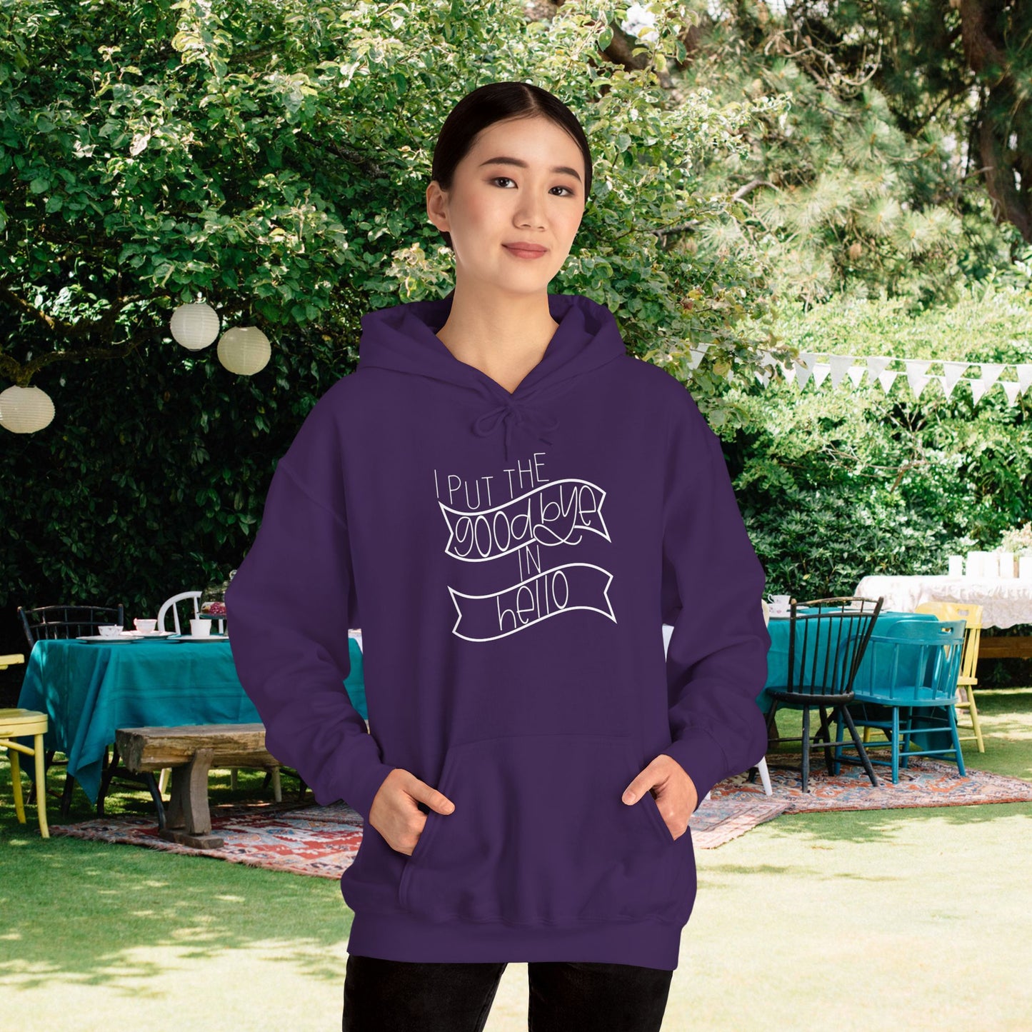 I Put The Goodbye In Hello Heavy Blend™ Hooded Sweatshirt
